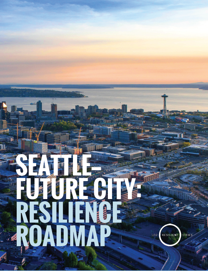 Cover image of the Seattle-Future City Resilience Roadmap